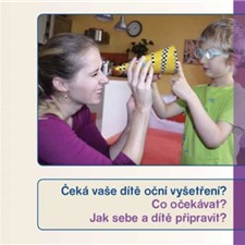 Brožura Jak na to - jak připravit dítě na oční vyšetření